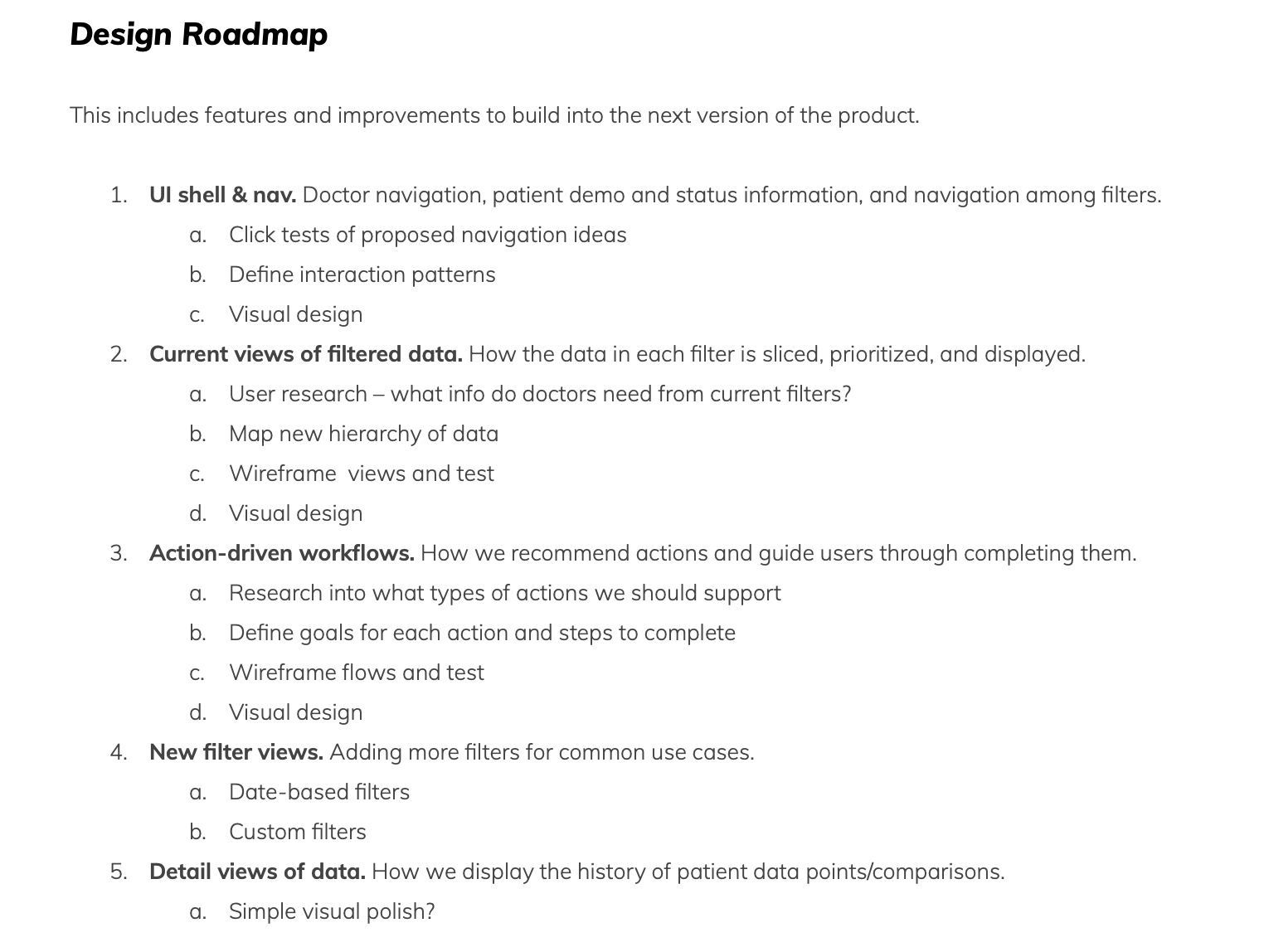 A prioritized roadmap of design and UX improvements